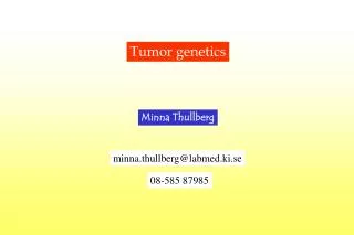 Tumor genetics
