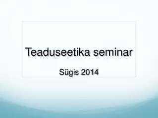 teaduseetika seminar