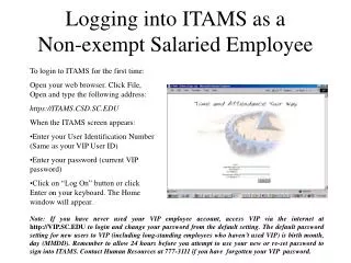 Logging into ITAMS as a Non-exempt Salaried Employee