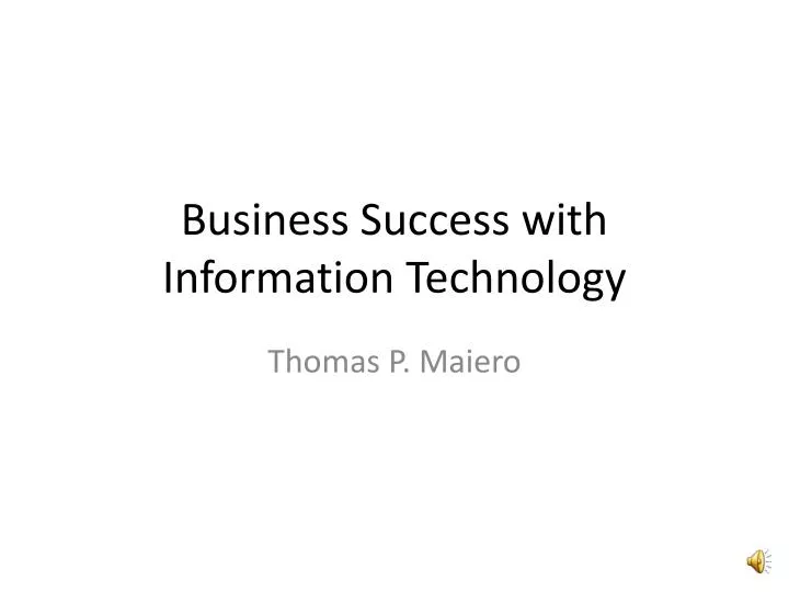 business success with information technology