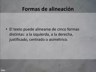 formas de alineaci n