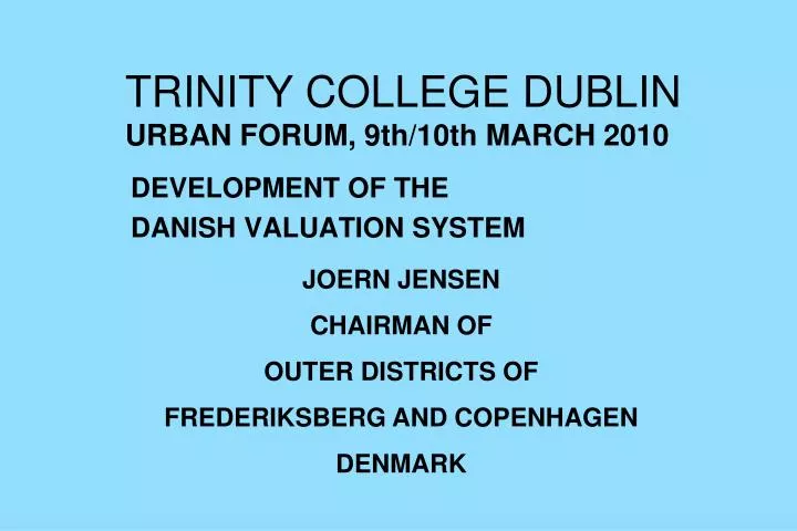 trinity college du blin urban forum 9th 10th march 2010