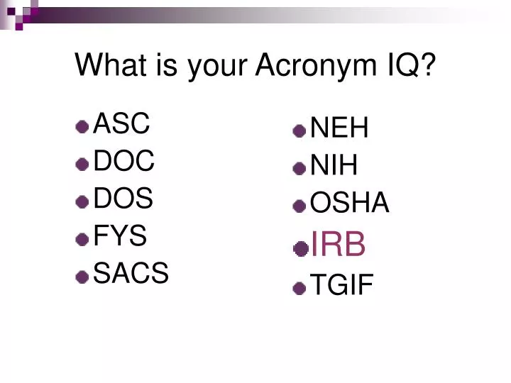 what is your acronym iq