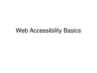 Web Accessibility Basics