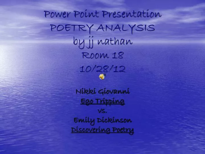 power point presentation poetry analysis by jj nathan room 18 10 28 12