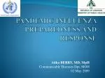 PANDEMIC INFLUENZA PREPAREDNESS AND RESPONSE - slide 1
