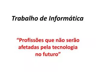 trabalho de inform tica