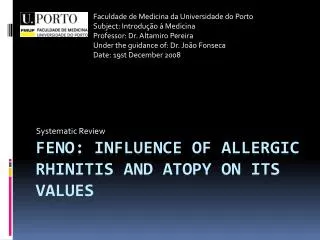 Feno : Influence of allergic rhinitis and atopy on its values