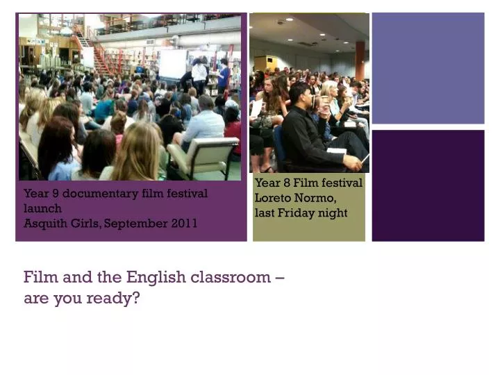 film and the english classroom are you ready