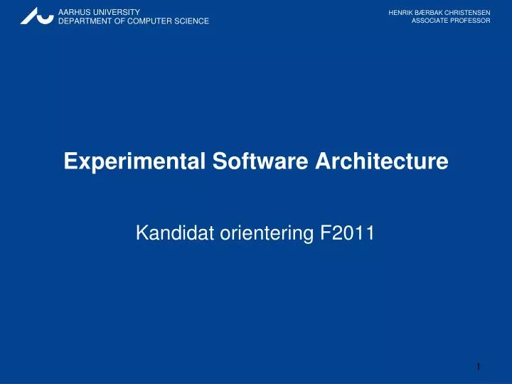experimental software architecture