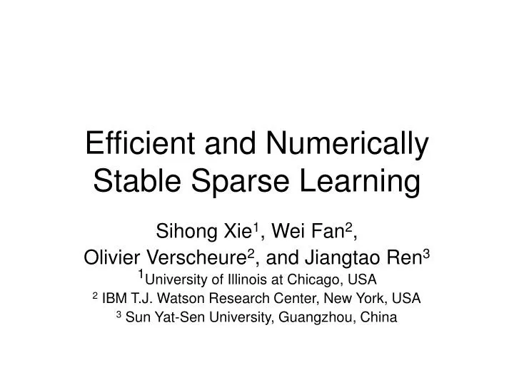 efficient and numerically stable sparse learning