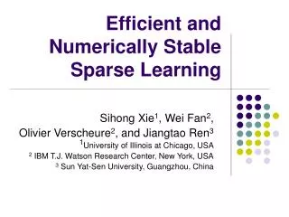 Efficient and Numerically Stable Sparse Learning