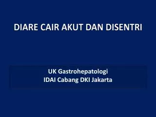 diare cair akut dan disentri