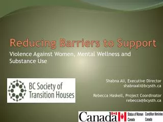 Reducing Barriers to Support