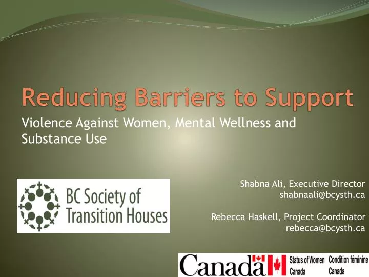 reducing barriers to support