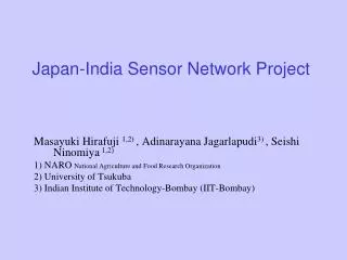 Japan-India Sensor Network Project