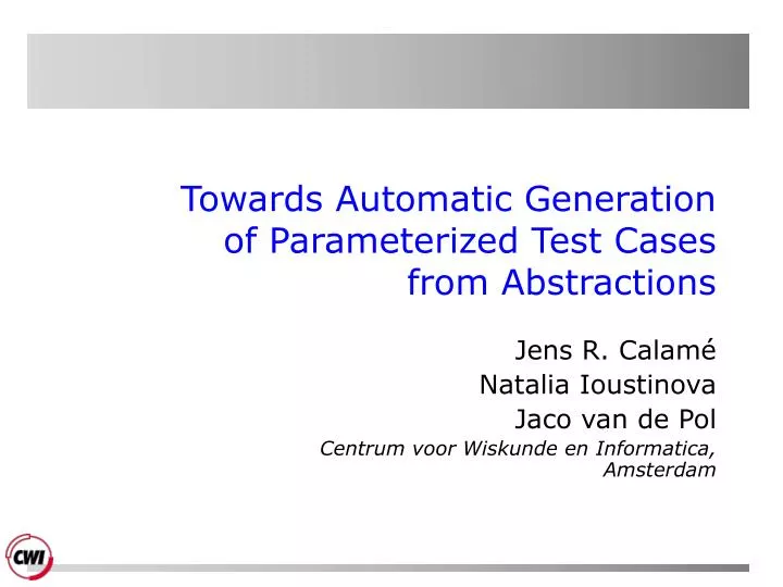 towards automatic generation of parameterized test cases from abstractions