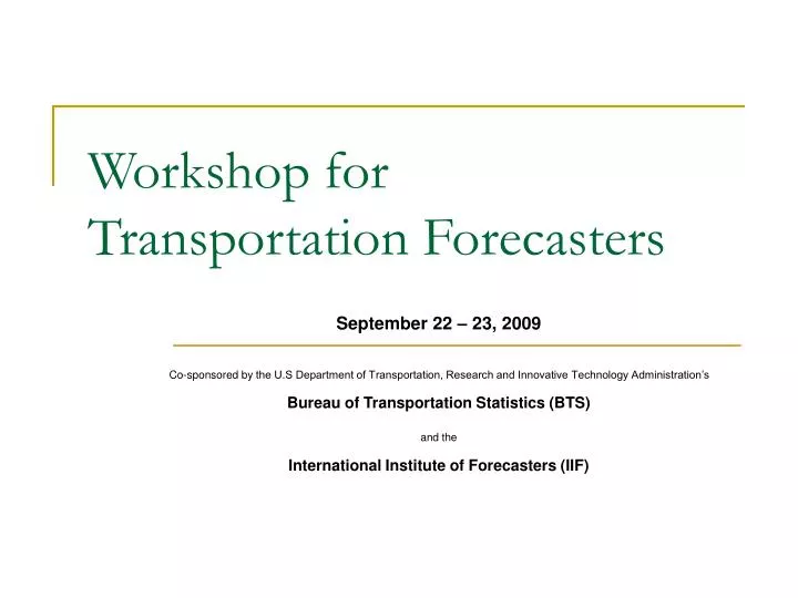 workshop for transportation forecasters