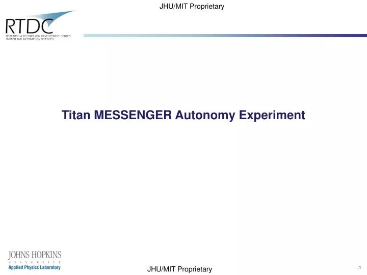 titan messenger autonomy experiment