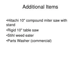 Additional Items