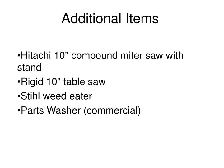 additional items