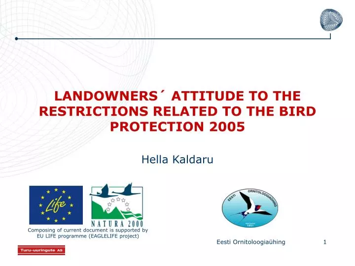 landowners attitude to the restrictions related to the bird protection 2005