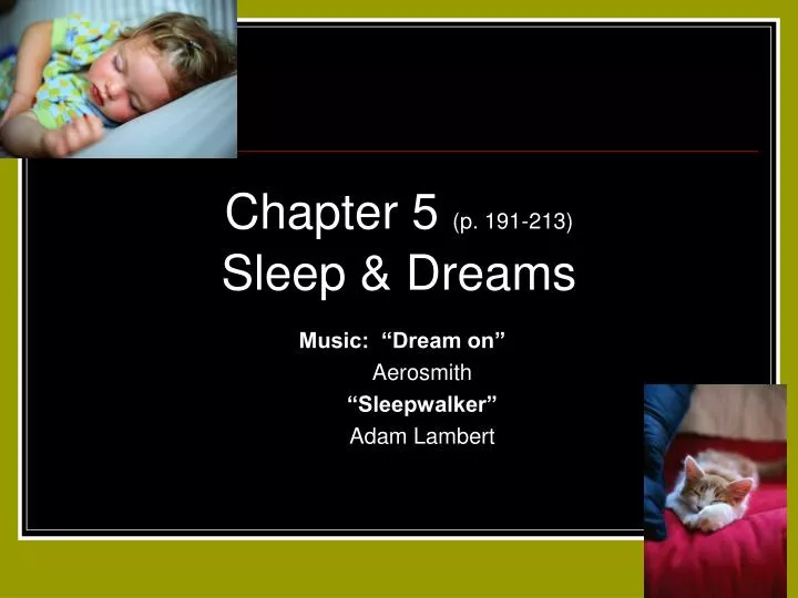 chapter 5 p 191 213 sleep dreams
