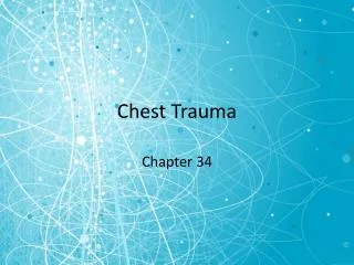 Chest Trauma