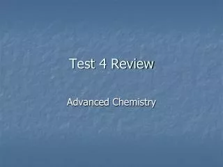 Test 4 Review