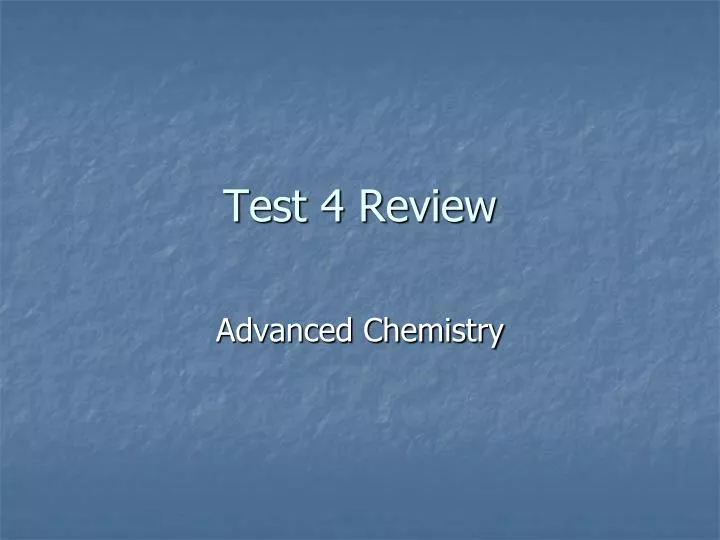 test 4 review