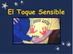 El Toque Sensible - slide 1