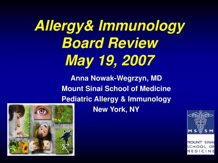 allerg y immunology board review may 19 2007