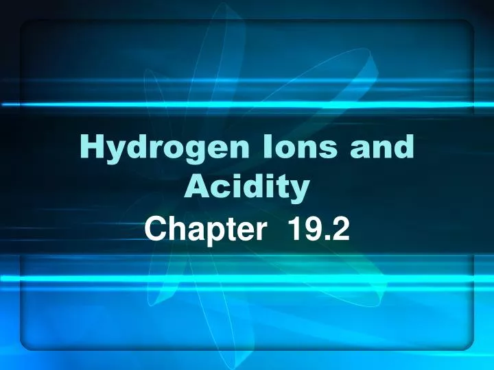hydrogen ions and acidity
