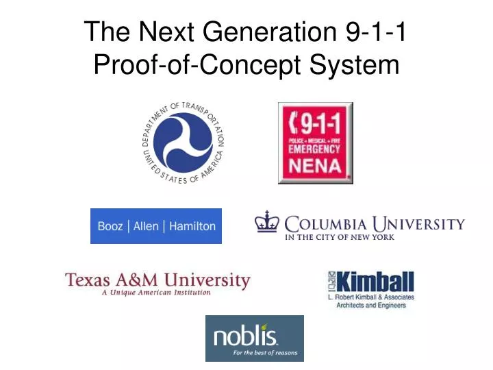 the next generation 9 1 1 proof of concept system