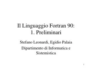 il linguaggio fortran 90 1 preliminari