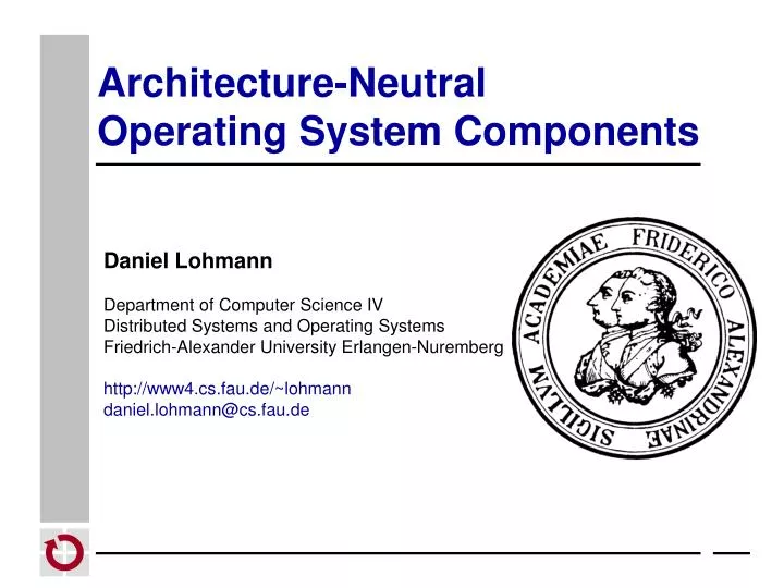 architecture neutral operating system components