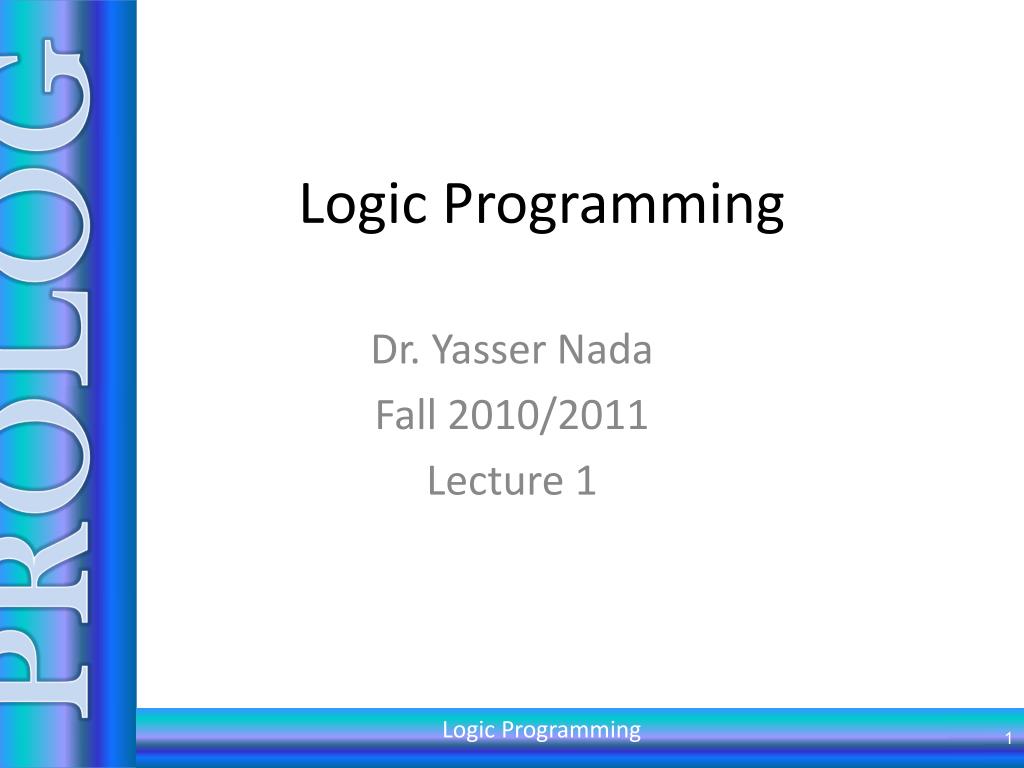 PPT - Logic Programming PowerPoint Presentation, free download - ID:5319381