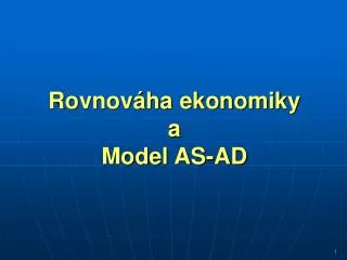 rovnov ha ekonomiky a model as ad