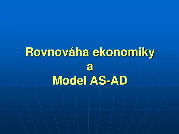 rovnov ha ekonomiky a model as ad