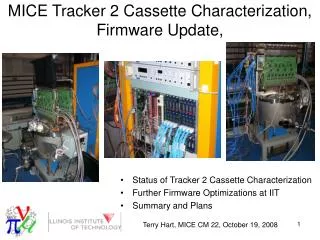 MICE Tracker 2 Cassette Characterization, Firmware Update,