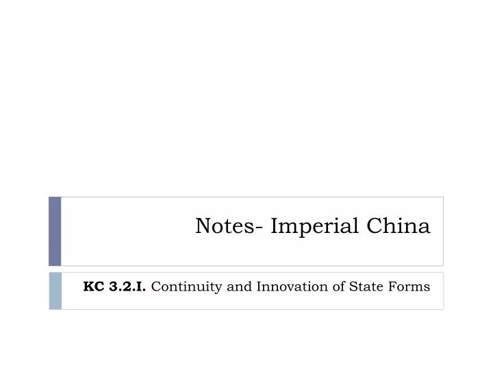 notes imperial china