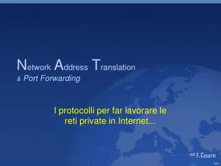 n etwork a ddress t ranslation port forwarding