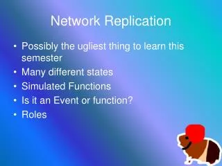 Network Replication