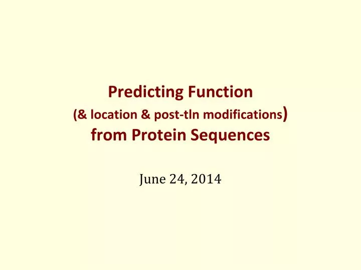 predicting function location post tln modifications from protein sequences