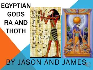 Egyptian gods RA and THOTH