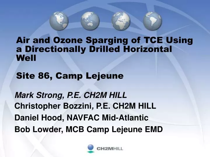 air and ozone sparging of tce using a directionally drilled horizontal well site 86 camp lejeune