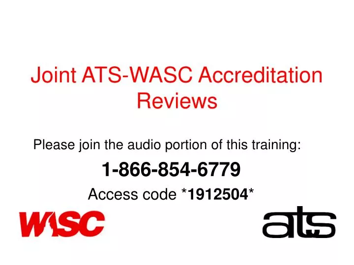 joint ats wasc accreditation reviews