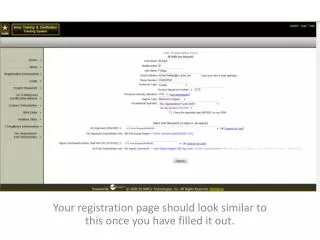 your registration page should look similar to this once you have filled it out