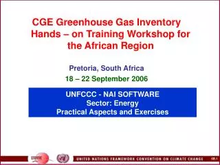 UNFCCC - NAI SOFTWARE Sector: Energy Practical Aspects and Exercises