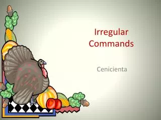 irregular commands